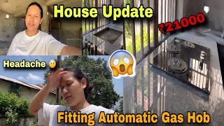 FITTING AUTOMATIC GAS HOB WORTH ₹21000😱 HOUSE UPDATE  PEMA’S CHANNEL [upl. by Claretta]