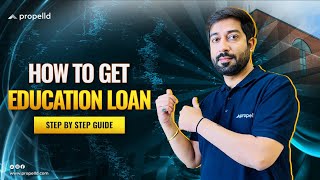 Step by Step Guide to Take Education Loan  Finally Revealed [upl. by Esom]