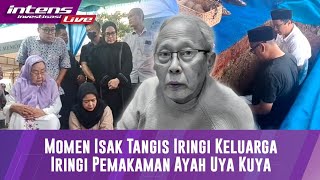 Live Prosesi Pemakaman Ayah Uya Kuya Diiringi Isak Tangis [upl. by Sontag]