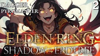 【Elden Ring】Dagger Pyro build Lord of Frenzied Flame Run [upl. by Truda]