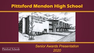 Pittsford Mendon HS Senior Awards Presentation 2020 [upl. by Amikay773]