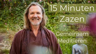 15 Minuten ZenMeditation  Gemeinsam Meditieren  Hinnerk Polenski [upl. by Chloe723]