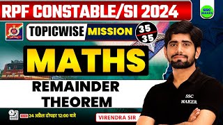 RPF Vacancy 2024  Remainder Theorem  RPF Maths Classes  Maths by SSC MAKER [upl. by Teleya]