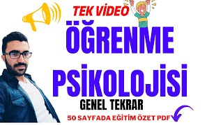 Öğrenme Psikolojisi Genel Tekrar Tek Video  eğitim genel tekrar [upl. by Orit10]