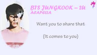 ACAPELLA BTS JUNGKOOK  2U  Lyrics [upl. by Alfeus]