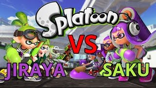 TEAM JIJI VS TEAM SAKU  SPLATOON FR JIRAYA [upl. by Ecirtnas986]