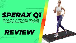 Walk This Way The Sperax Q1 Walking Pad InDepth Review [upl. by Nosyaj]