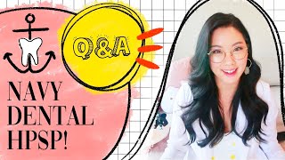 Navy Dentist  QampA  Top questions I get about the Navy Dental HPSP [upl. by Alyahsat]