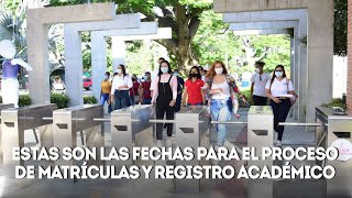 Este es el calendario de matrículas y registro académico del primer semestre de 2022 en UNIMAGDALENA [upl. by Liesa]