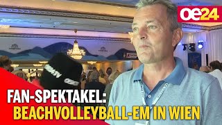 FanSpektakel BeachvolleyballEM in Wien [upl. by Akins138]