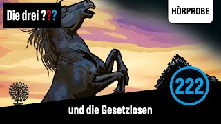 Die drei Fragezeichen Folge 222 und die Gesetzlosen  Hörprobe zum Hörspiel [upl. by Nivrehs]