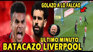 CABEZASO Y GOLAZO¡¡ LUIS DIAZ Y SALAH DESICION LIVERPOOL SANTOS BORRE INFRAVALORADO [upl. by Pinter]