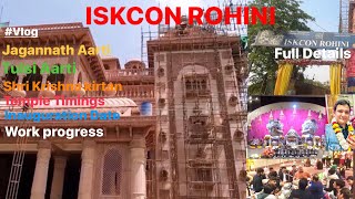 ISKCON Rohini  iskcon rohini sector 25  Iskcon Temple Delhi  Latest Updates  Full Detailed Vlog [upl. by Ynamreg490]