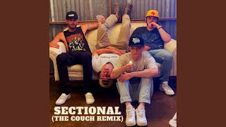 Sectional The Couch Remix [upl. by Glynda]