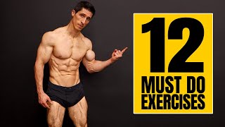 12 Exercises That EVERYONE Should Have In Their Program [upl. by Havelock]