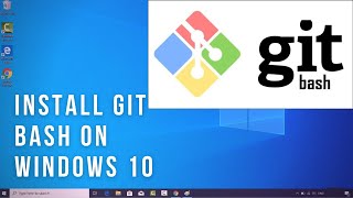 How To Install Git Bash On Windows 10 [upl. by Lemay]