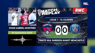 Clermont 00 PSG Turnover condescendance physique de Mbappé Acherchour inquiet avant Newcastle [upl. by Erleena]