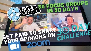 How To Get Paid To Share Your Opinions  30 Day Challenge  Book A Focus Group Everyday For 30 Days [upl. by Ennaegroeg]