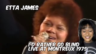 ETTA JAMES  I’D RATHER GO BLIND LIVE 1975  REACTION VIDEO 😆😭 RENT WAS DUE ☝🏾 [upl. by Tychon]