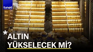 Altın fiyatları düşer mi yükselir mi İslam Memişten gram altın için yeni zirve tahmini [upl. by Wandie]