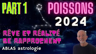 Les Poissons en 2024  Première partie  Les transits lents vous rapprochent de plus en plus du but [upl. by Barbour]