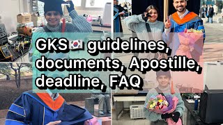 GKS 🇰🇷 Guidelines  Documents  apostille  deadline  FAQ [upl. by Esom]