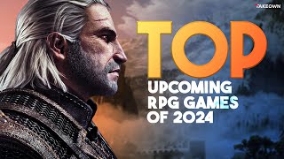 ✨ Top Upcoming RPG Games of 2024 That Will Blow Your Mind [upl. by Oynotna62]