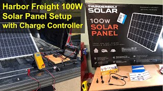 Harbor Freight 100W Solar Setup with Charge Controller 2021 [upl. by Orrocos946]