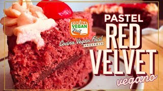 Pastel Red Velvet 14 de Febrero  Cocina Vegan Fácil [upl. by Campney]