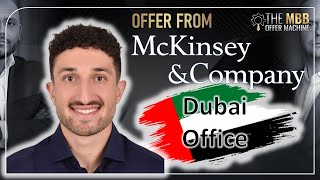 ✅ MCKINSEY OFFER Talal is joining McKinsey in Dubai  The MBB Offer Machine Experience [upl. by Spear546]