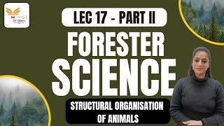 Lec 17  STRUCTURAL ORGANISATION OF ANIMALS PART II  SCIENCE NEW LECTURE SERIES FORESTER [upl. by Annnora85]