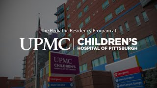 The Pediatric Residency Program at UPMC Childrens Hospital of Pittsburgh [upl. by Wamsley675]