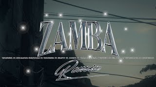 ZAMBA RMX​Yaires Ft Akimcfm ItalianSomali ElBBAmericano EltyMaG donpablomures Josuanpa Waribi [upl. by Tterraj]