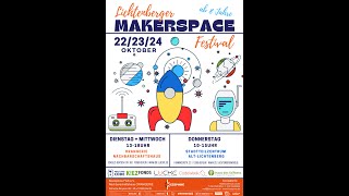 Lichtenberger Makerspace Festival [upl. by Finah]