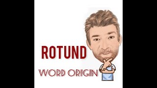 Rotund  Word Origin 512 Three Meanings  English Tutor Nick P [upl. by Shumway]