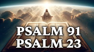 Psalm 23 and Psalm 91 Discovering Spiritual Resil [upl. by Ainolloppa]