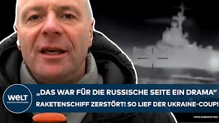 PUTINS KRIEG quotFür die russische Seite ein Dramaquot Raketenschiff zerstört So lief der UkraineCoup [upl. by Berlyn443]