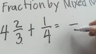 adding Dissimilar Fraction by mixed number [upl. by Mathia]