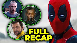 DEADPOOL RECAP  Everything You Need To Know Before Deadpool amp Wolverine [upl. by Ahens728]