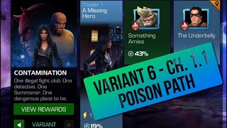 Variant 6 Ch11  vs Annihilus Ultron Storm PX Wasp Masacre Iceman Rhino  Poison  MCOC [upl. by Eimirej]