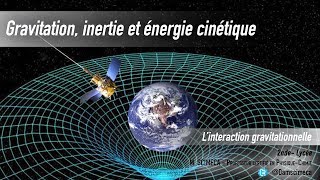 Linteraction gravitationnelle [upl. by Ney]