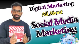 All About Social Media Marketing  Build Your Social Media Marketing Strategy 2024 [upl. by Sandro]