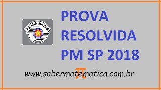 PROVA RESOLVIDA PM SP 2018  VUNESP [upl. by Nere]