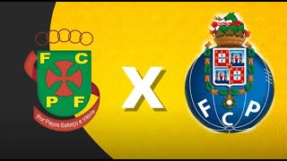 MATCH LIVE  PAÇOS DE FERREIRA VS FC PORTO [upl. by Inava]