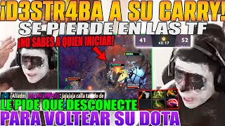 D3STR4BA A SU CARRY QUE SE PIERDE MACARIUS VOLANDO LE PIDE Q SE DESCONECTE PARA VOLTEAR EL DOTA 2 [upl. by Arabrab]