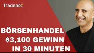 Börsenhandel  3100 Gewinn in 30 Minuten [upl. by Utta177]