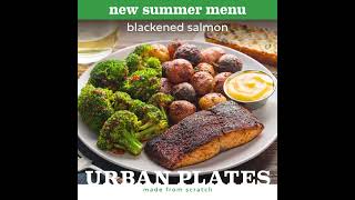 Urban Plates  new summer menu [upl. by Adnalue811]