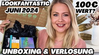 🤩 WOW LOOKFANTASTIC BEAUTY BOX JUNI 2024  Unboxing amp Verlosung [upl. by Akimat763]