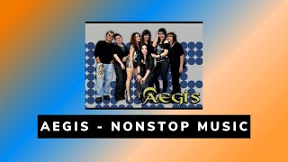 AEGIS  NONSTOP MUSIC [upl. by Suoilenroc]