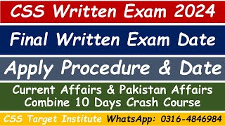 CSS Written Exam 2024 Apply Date link amp Procedure  CSS Written exam date  FPSC  CSS  PMS [upl. by Phelips]